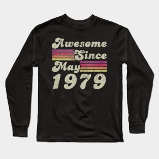 41th Birthday Awesome Since May 1979 Long Sleeve T-Shirt